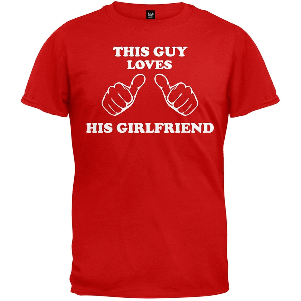 This Guy Loves His Girlfriend T-Shirt Men's T-Shirts Old Glory 2XL Red