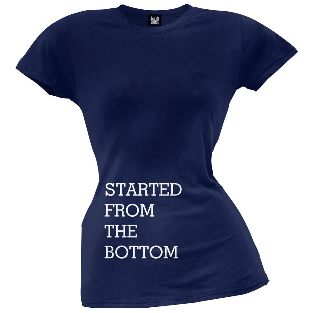 Started from the Bottom Juniors T-Shirt Juniors T-Shirts Old Glory