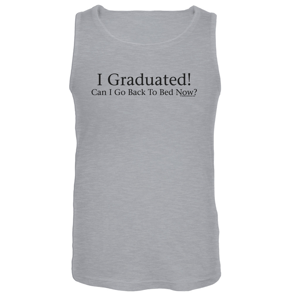 I Graduated! Grey Tank Top Men's Tank Tops Old Glory LG Grey