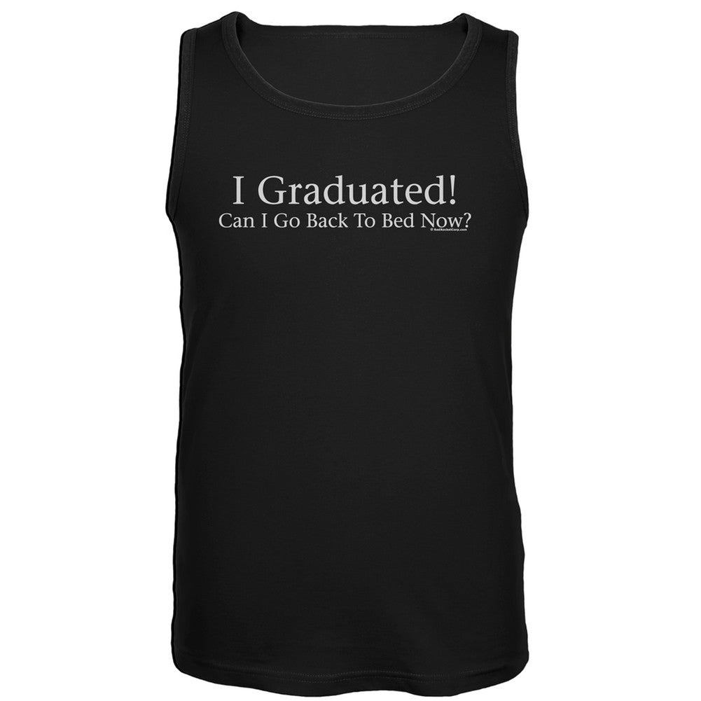 I Graduated! Black Tank Top Men's Tank Tops Old Glory LG Black