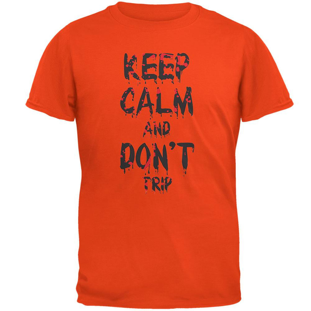 Keep Calm and Don't Trip Orange T-Shirt Men's T-Shirts Old Glory 2XL Orange