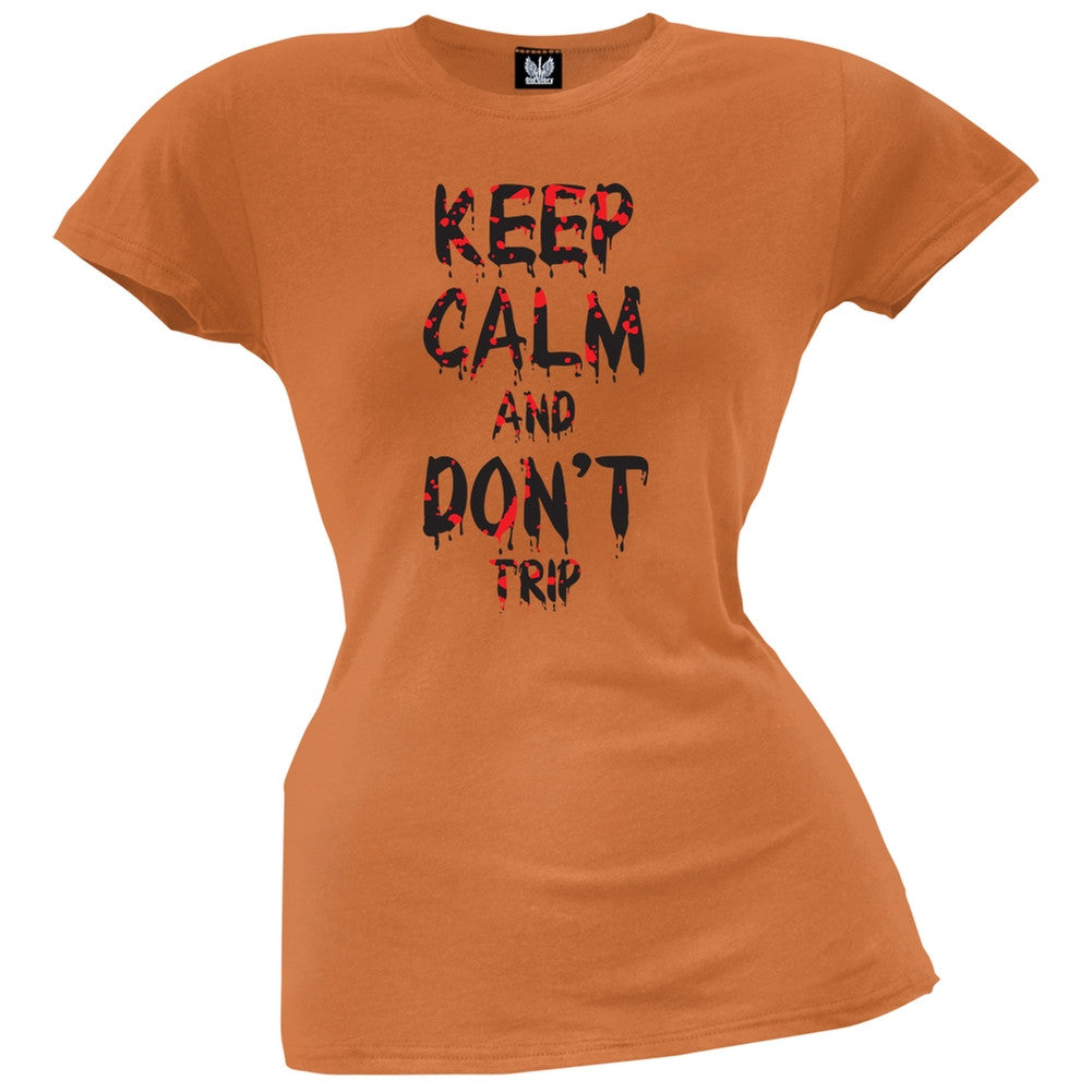 Keep Calm and Don't Trip Orange Juniors T-Shirt Juniors T-Shirts Old Glory