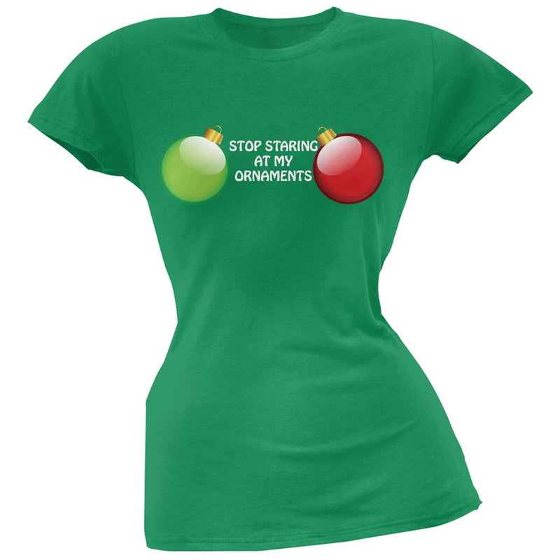 Stop Staring At My Ornaments Black Soft Juniors T-Shirt Juniors T-Shirts Old Glory
