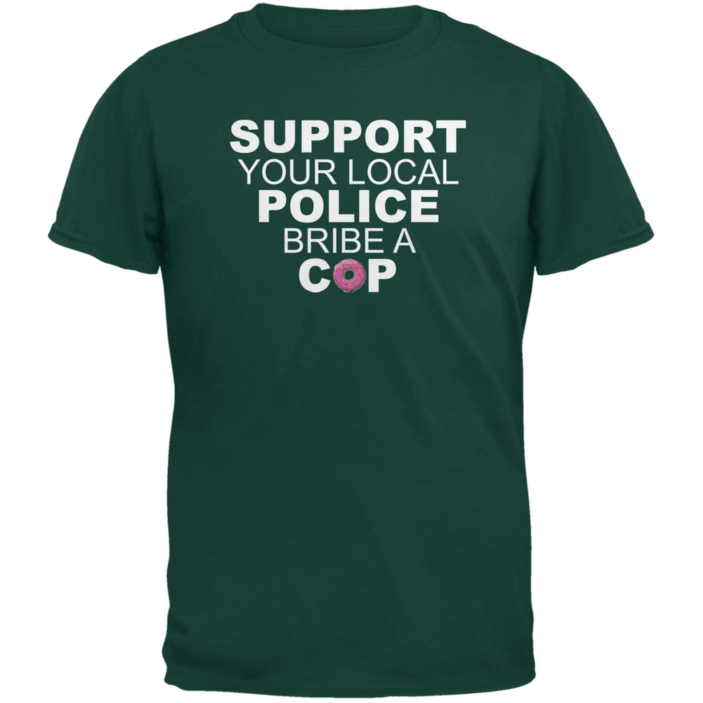 Bribe a Cop Dark Green Adult T-Shirt Men's T-Shirts Old Glory 2XL Green