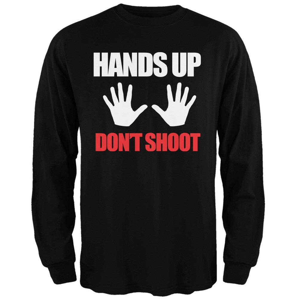 Hands Up Don't Shoot Black Adult Long Sleeve T-Shirt Men's Long Sleeves Old Glory