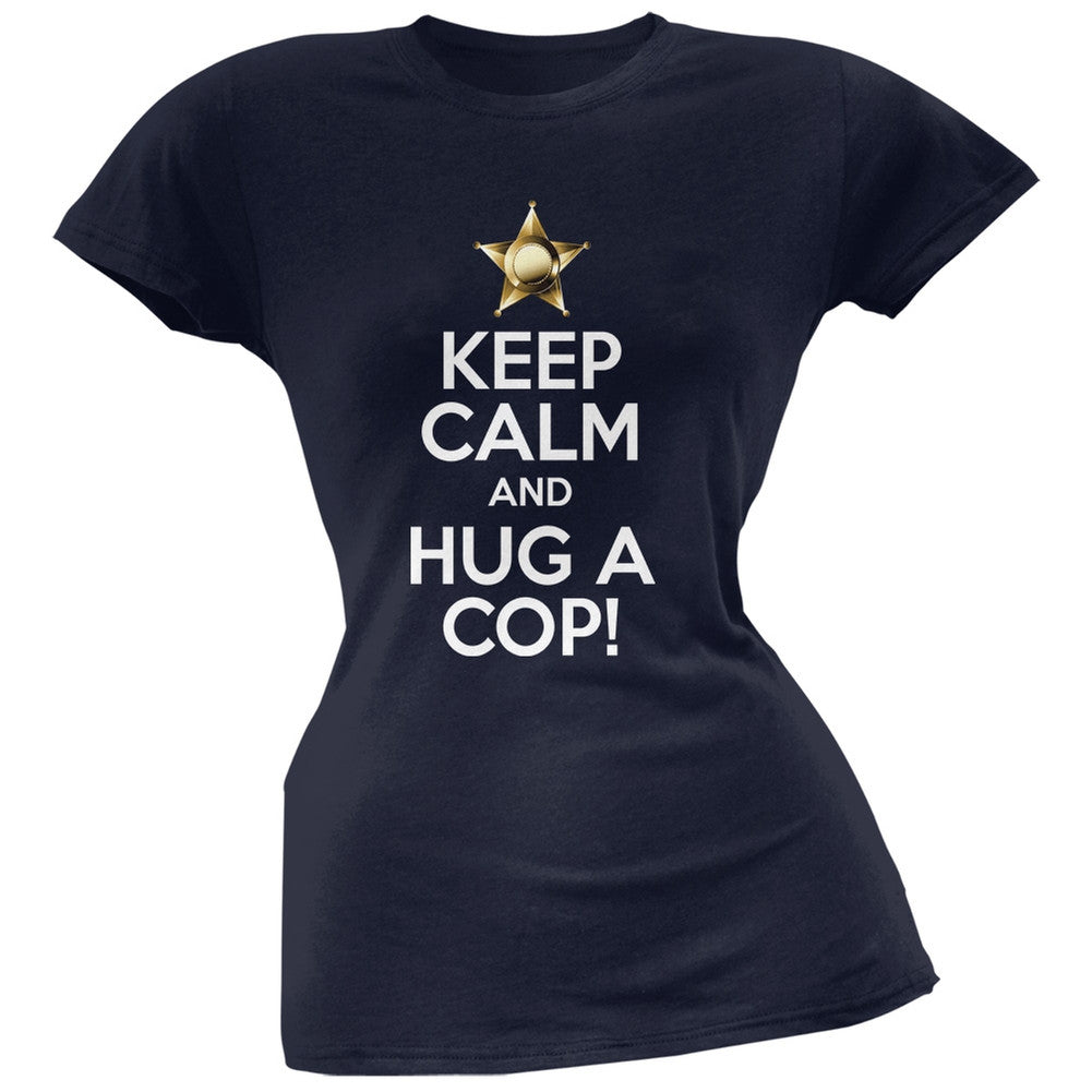 Keep Calm and Hug a Cop Blue Soft Juniors T-Shirt Juniors T-Shirts Old Glory