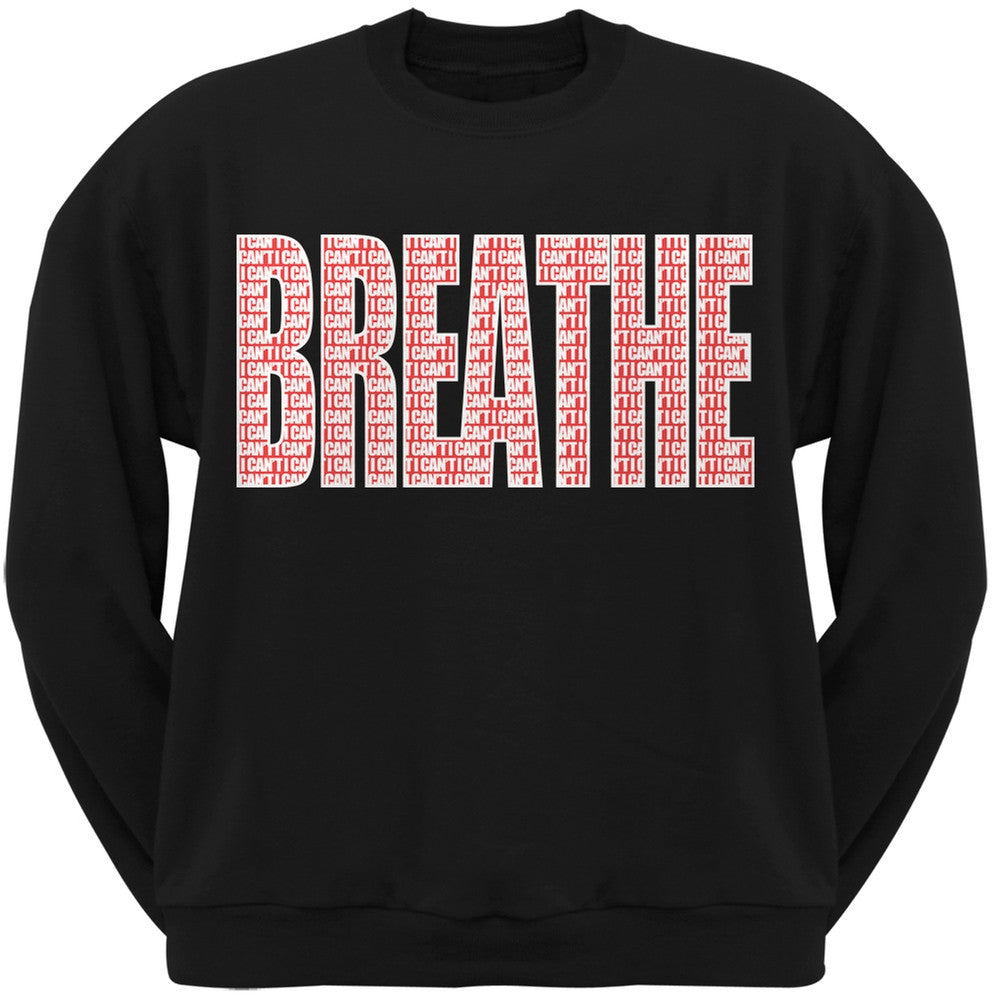 I Can't Breathe Imprint Black Adult Sweatshirt Men's Sweatshirts Old Glory