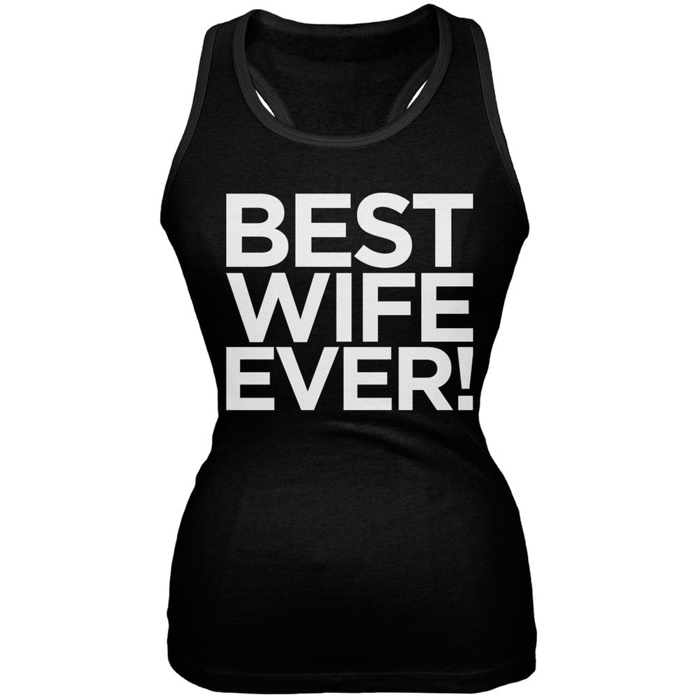 Best Wife Ever Black Juniors Soft Tank Top Juniors Tank Tops Old Glory 2XL Black