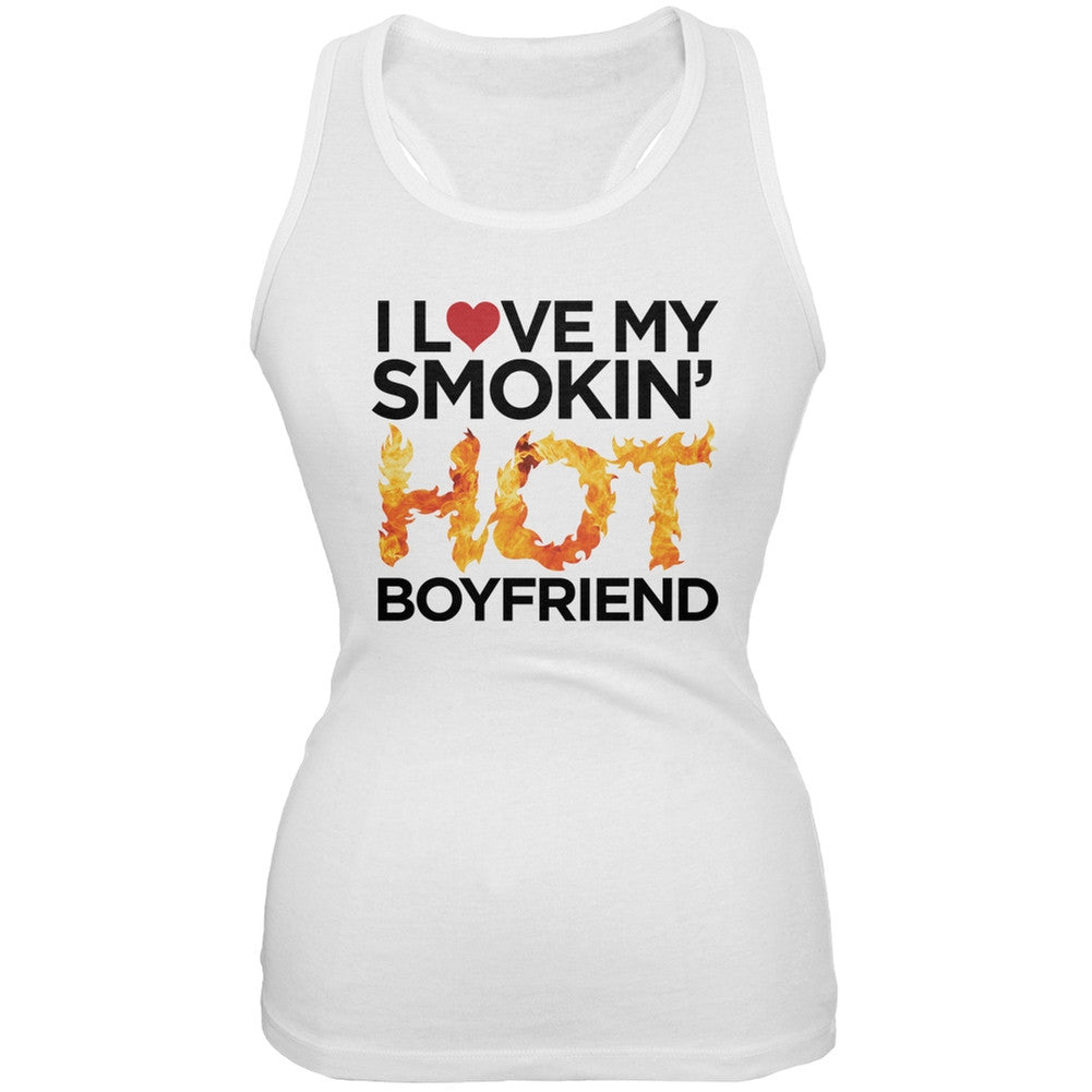 I Love My Smokin Hot Boyfriend White Juniors Soft Tank Top Juniors Tank Tops Old Glory 2XL White