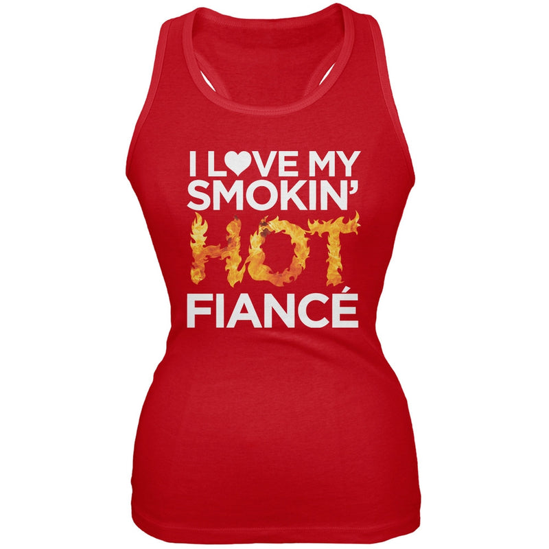 I Love My Smokin Hot Fiance Black Juniors Soft Tank Top Juniors Tank Tops Old Glory