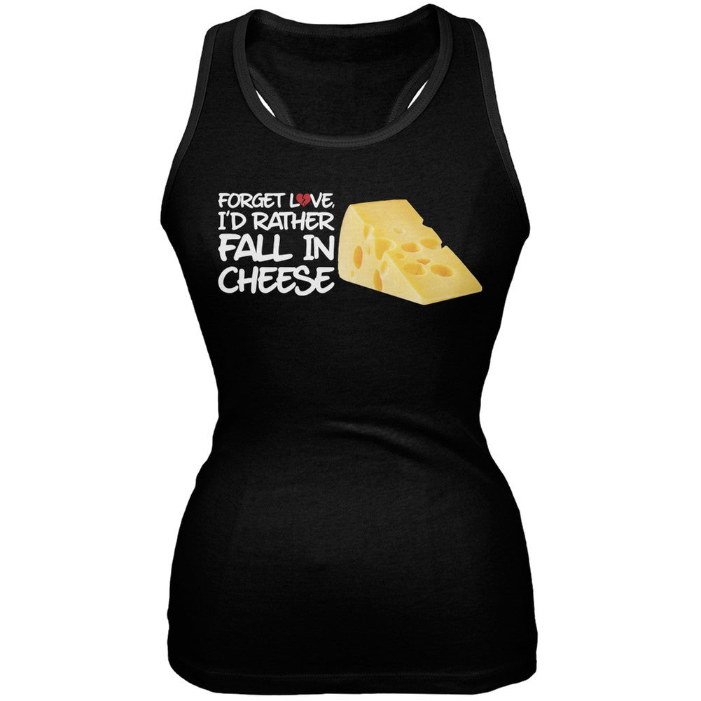 Forget Love, I'd Rather Fall in Cheese Black Juniors Soft Tank Top Juniors Tank Tops Old Glory 2XL Black
