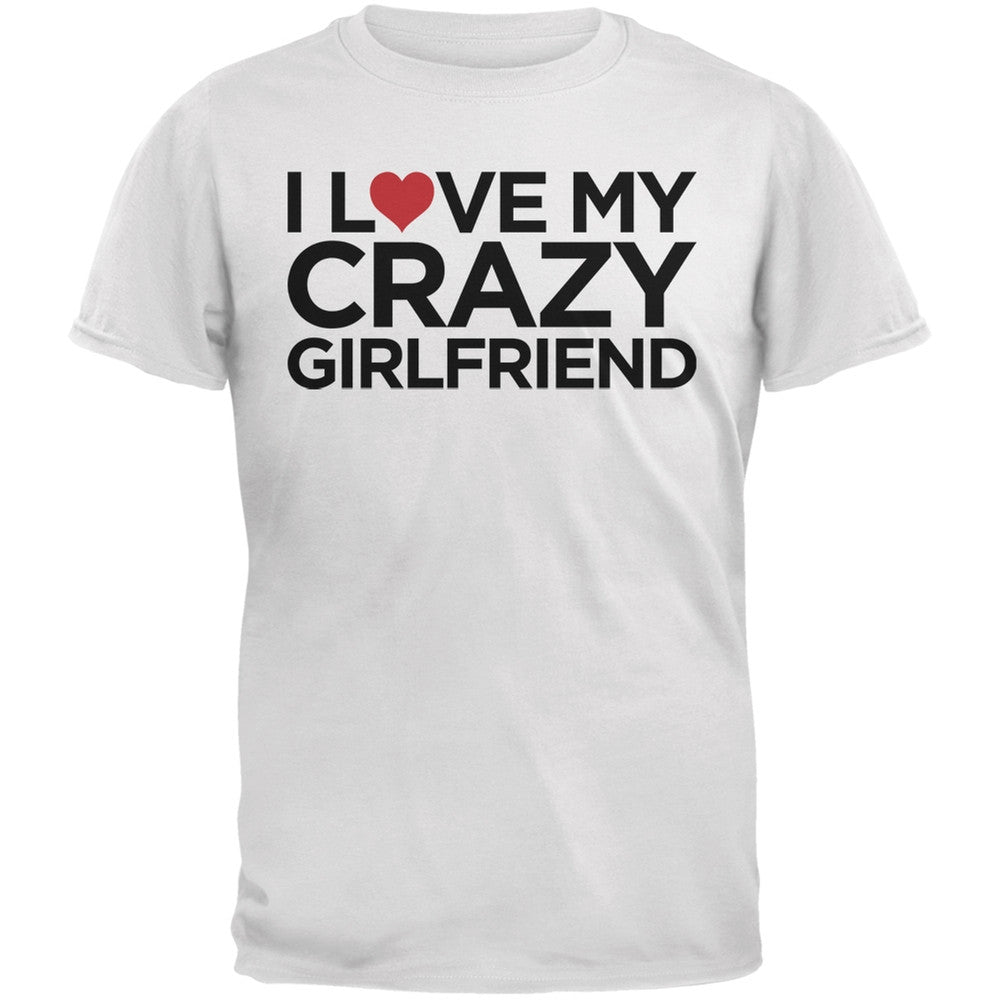 I Love My Crazy Girlfriend Black Adult T-Shirt Men's T-Shirts Old Glory