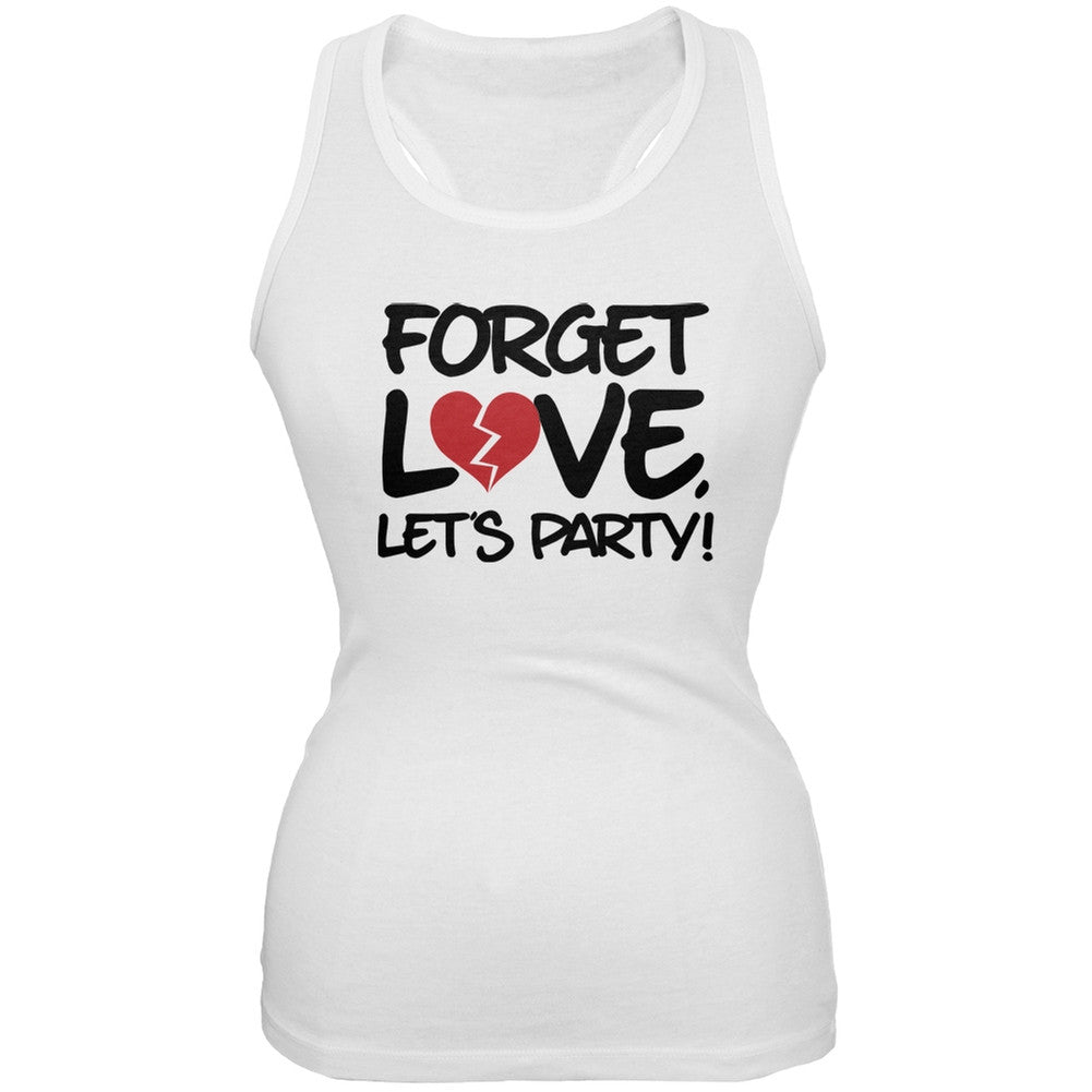 Forget Love, Let's Party White Juniors Soft Tank Top Juniors Tank Tops Old Glory 2XL White