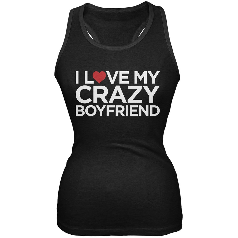 I Love My Crazy Boyfriend Black Juniors Soft Tank Top Juniors Tank Tops Old Glory 2XL Black