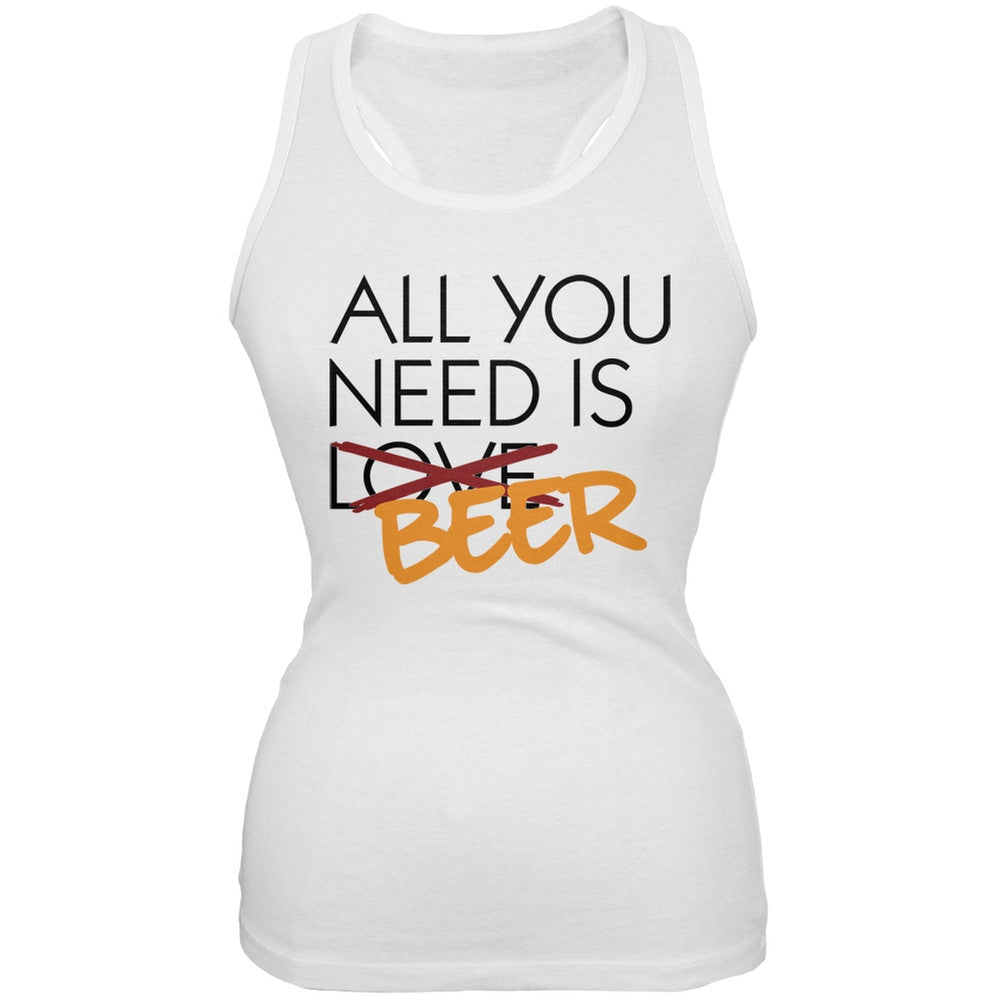 All You Need is Beer, Not Love White Juniors Soft Tank Top Juniors Tank Tops Old Glory SM White