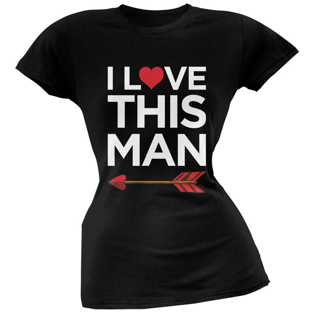 I Love This Man Black Soft Juniors T-Shirt Juniors T-Shirts Old Glory