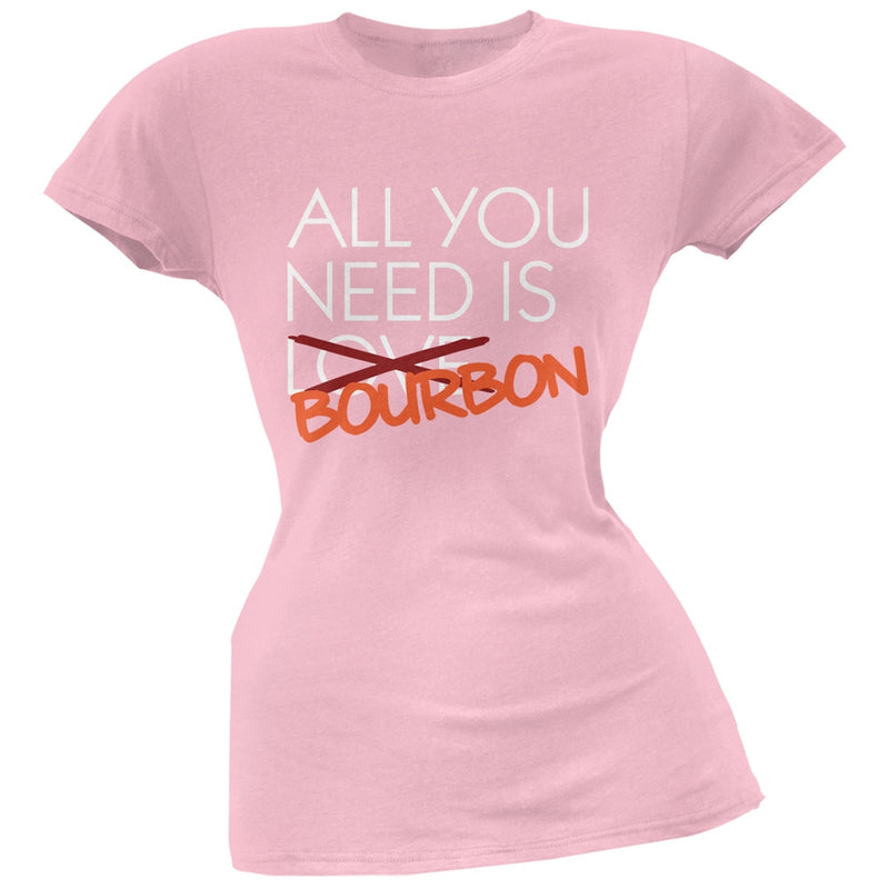 All You Need is Bourbon, Not Love Black Soft Juniors T-Shirt Juniors T-Shirts Old Glory SM Pink