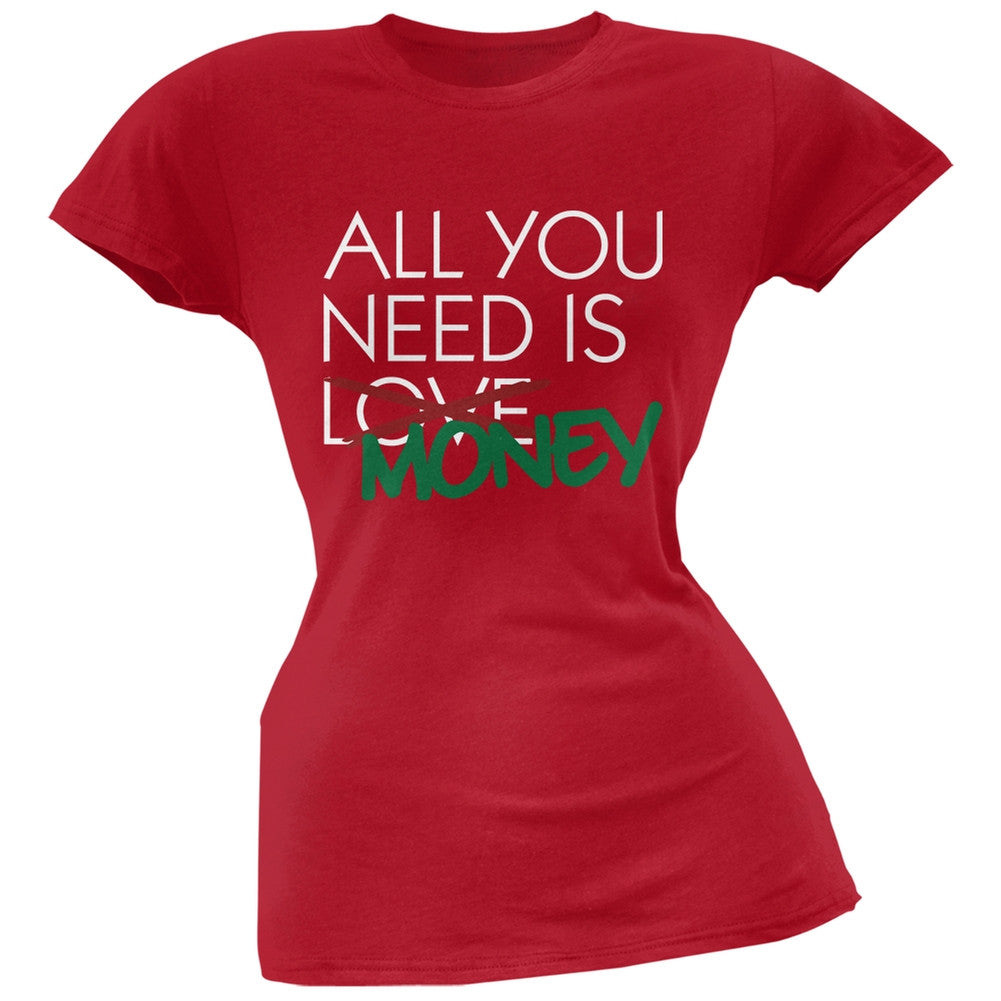 All You Need is Money, Not Love Black Soft Juniors T-Shirt Juniors T-Shirts Old Glory
