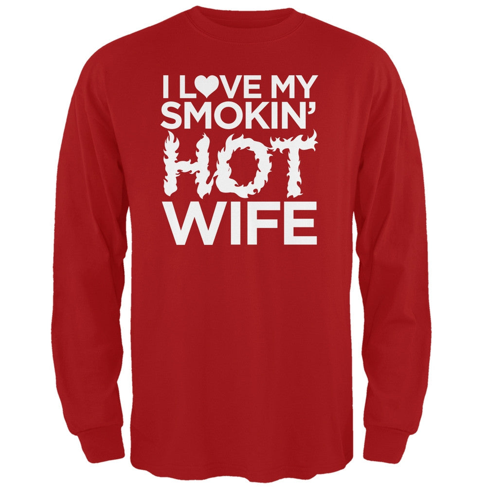 I Love My Smokin Hot Wife Black Adult Long Sleeve T-Shirt Men's Long Sleeves Old Glory