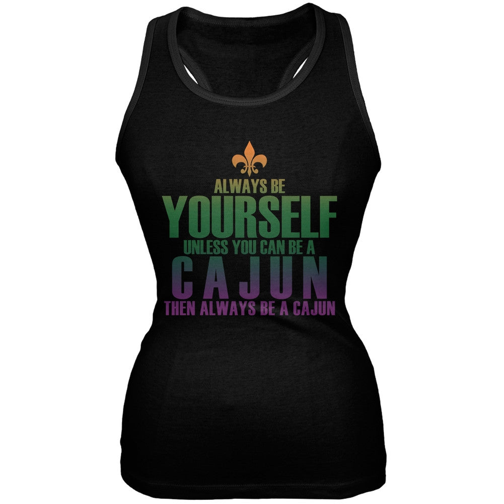 Always Be Yourself Cajun Black Juniors Soft Tank Top Juniors Tank Tops Old Glory 2XL Black