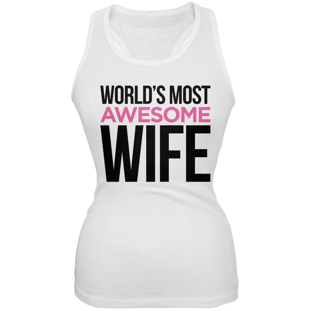World's Most Awesome Wife White Soft Juniors Tank Top Juniors Tank Tops Old Glory 2XL White
