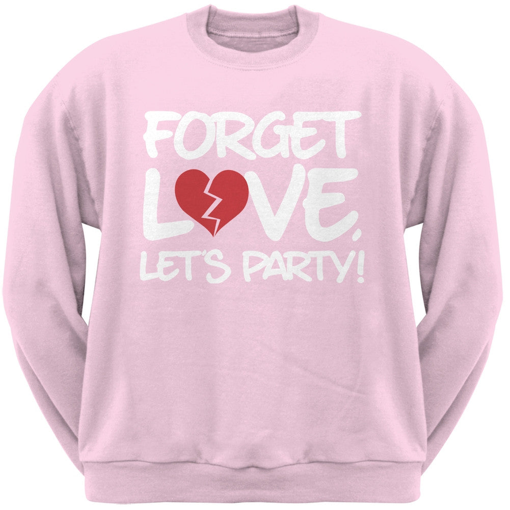Forget Love, Let's Party Black Adult Crew Neck Sweatshirt Men's Sweatshirts Old Glory