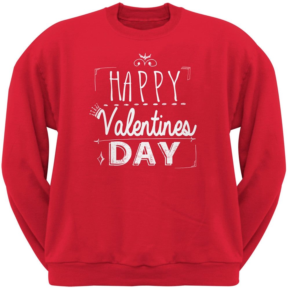 Happy Valentines Day Sign Red Adult Crew Neck Sweatshirt Men's Sweatshirts Old Glory