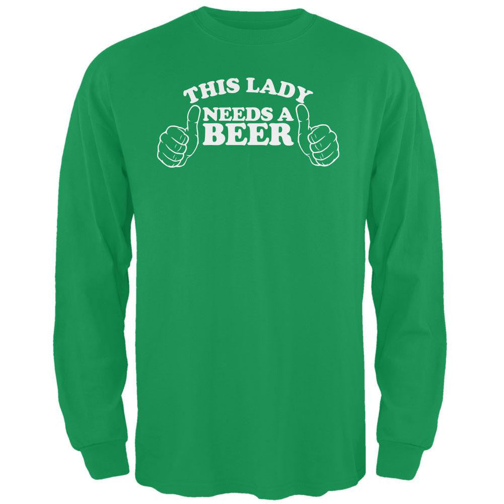 St. Patricks Day - This Lady Needs a Beer Irish Green Adult Long Sleeve T-Shirt Men's Long Sleeves Old Glory 2XL Green