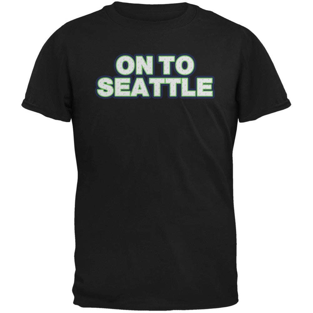 On to Seattle Black Adult T-Shirt Men's T-Shirts Old Glory 2XL Black