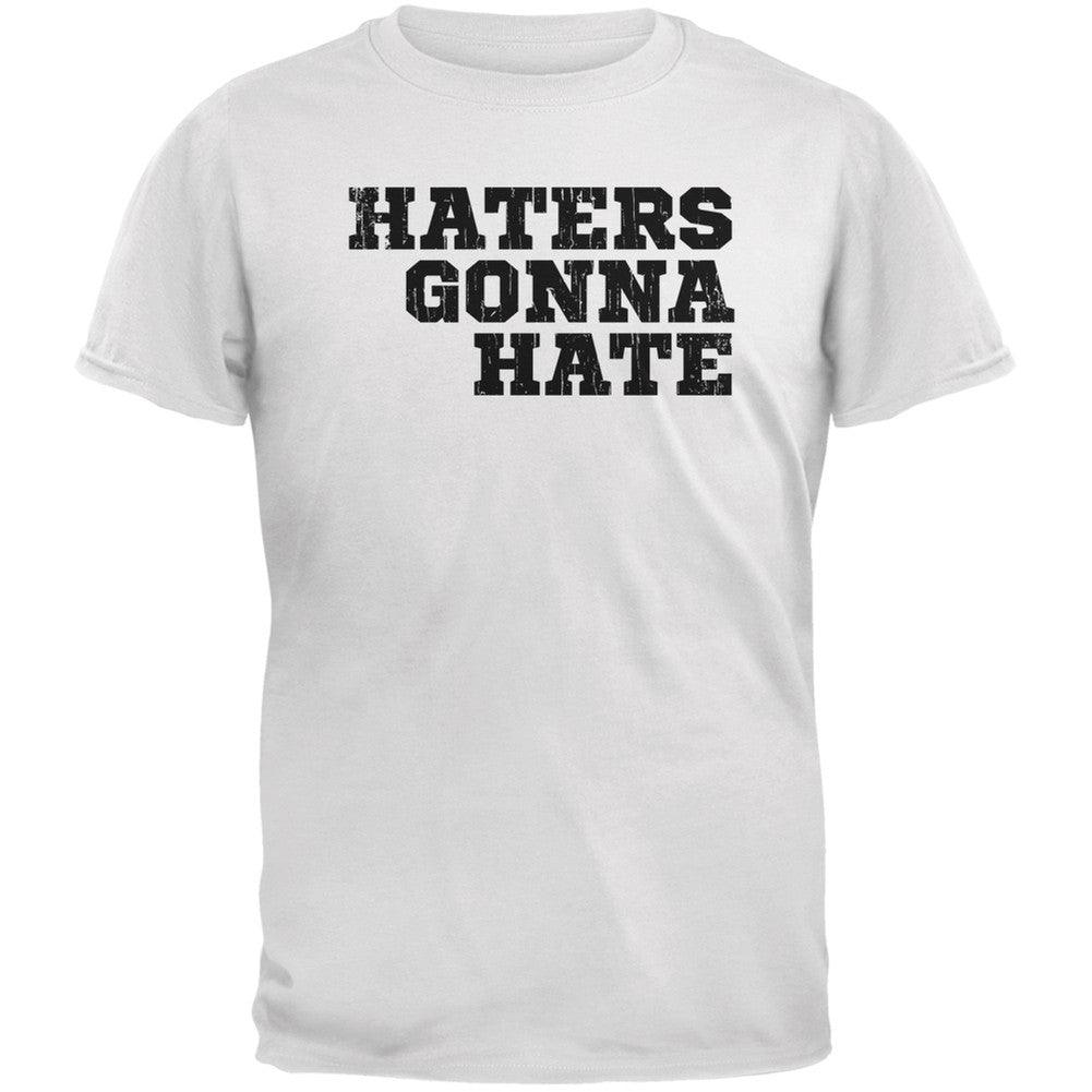 Haters Gonna Hate White Adult T-Shirt Men's T-Shirts Old Glory 2XL White