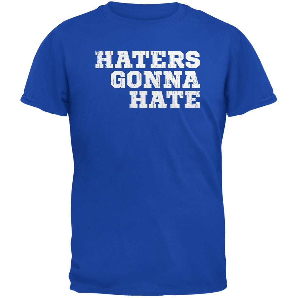 Haters Gonna Hate Royal Adult T-Shirt Men's T-Shirts Old Glory 2XL Blue