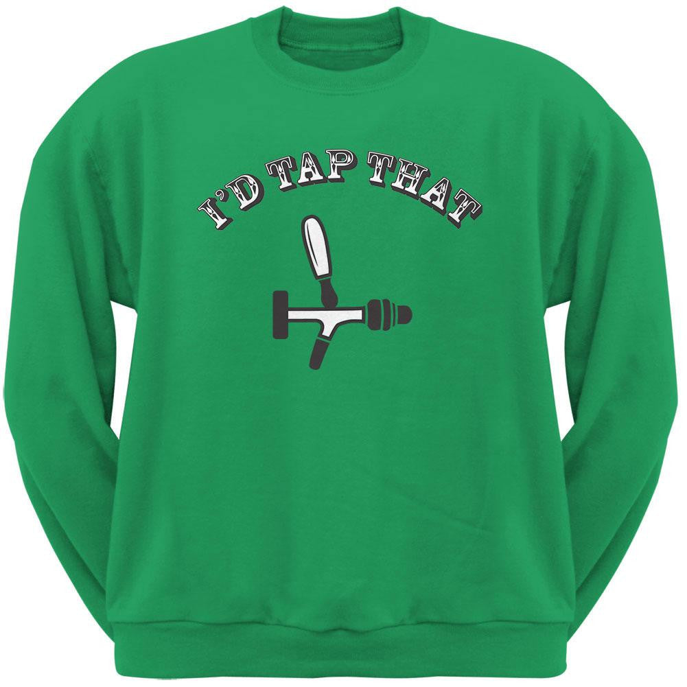 St. Patricks Day - I'd Tap That Green Adult Crew Neck Sweatshirt Men's Sweatshirts Old Glory 2XL Green