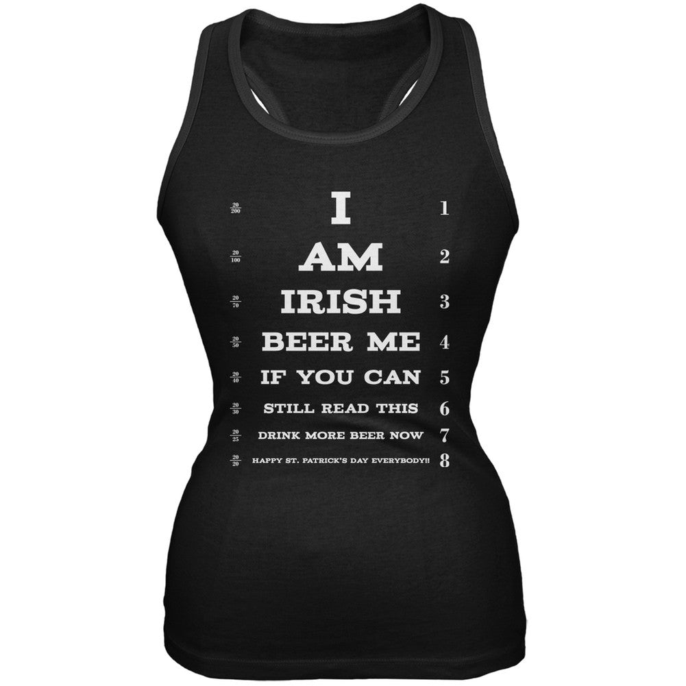 St. Patricks Day - I am Irish Eye Chart Black Soft Juniors Tank Juniors Tank Tops Old Glory 2XL Black