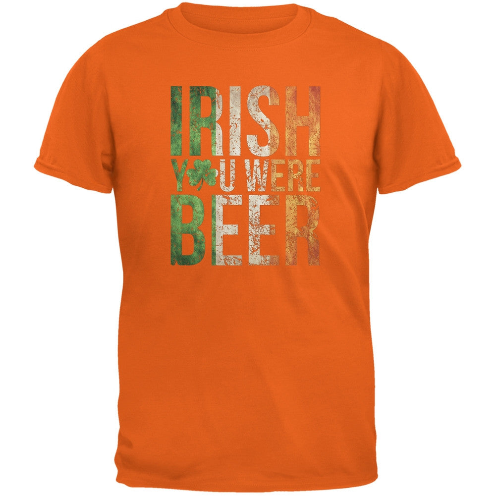 Irish you were Beer Orange Adult T-Shirt Men's T-Shirts Old Glory 2XL Orange