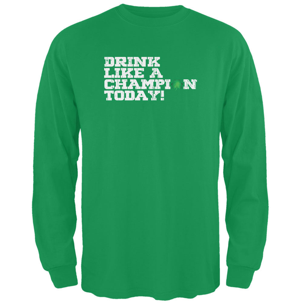 St. Patricks Day - Drink Like a Champion Today Irish Adult Long Sleeve T-Shirt Men's Long Sleeves global 2XL Green