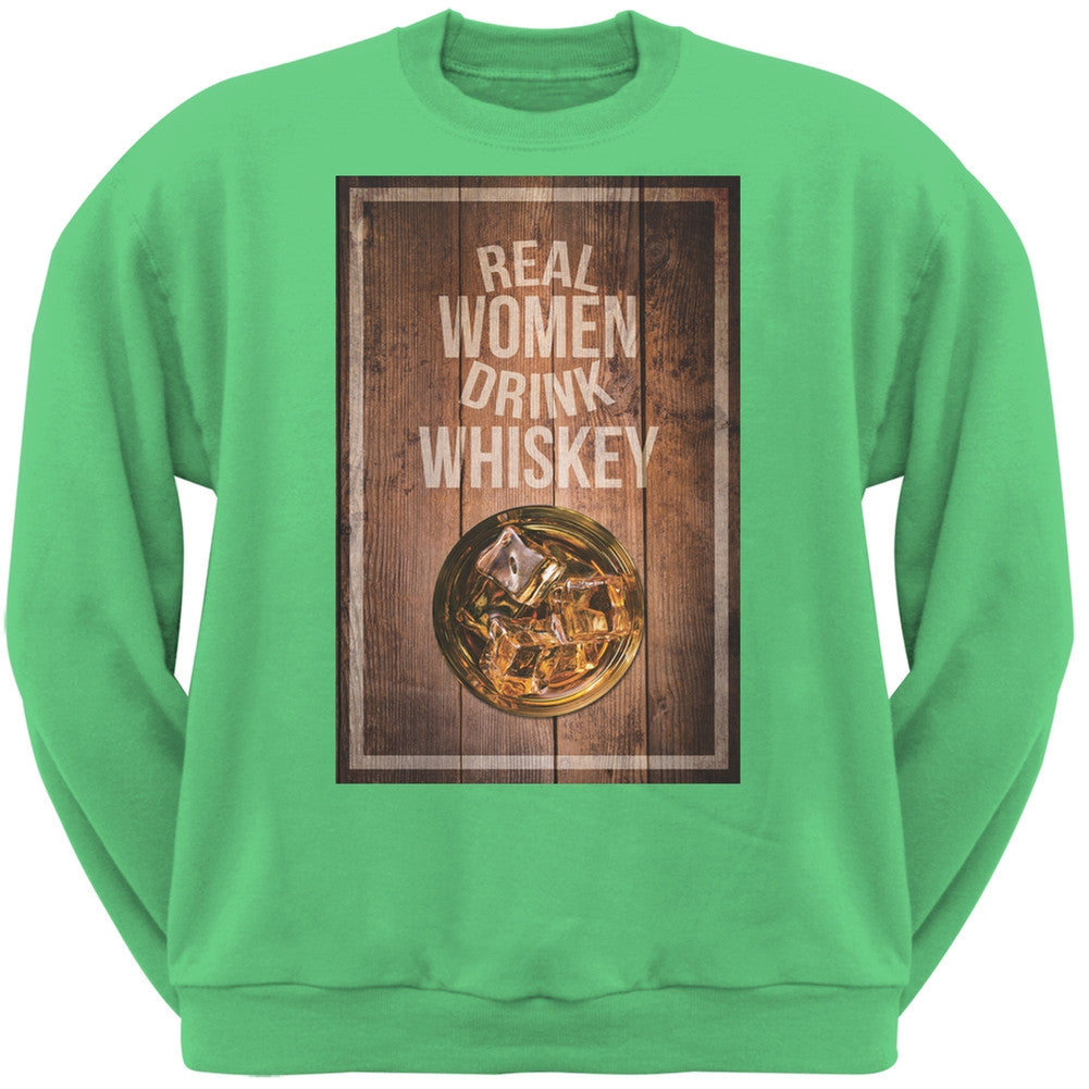 St. Patricks Day - Real Women Drink Whiskey Irish Green Adult Sweatshirt Men's Sweatshirts Old Glory 2XL Green