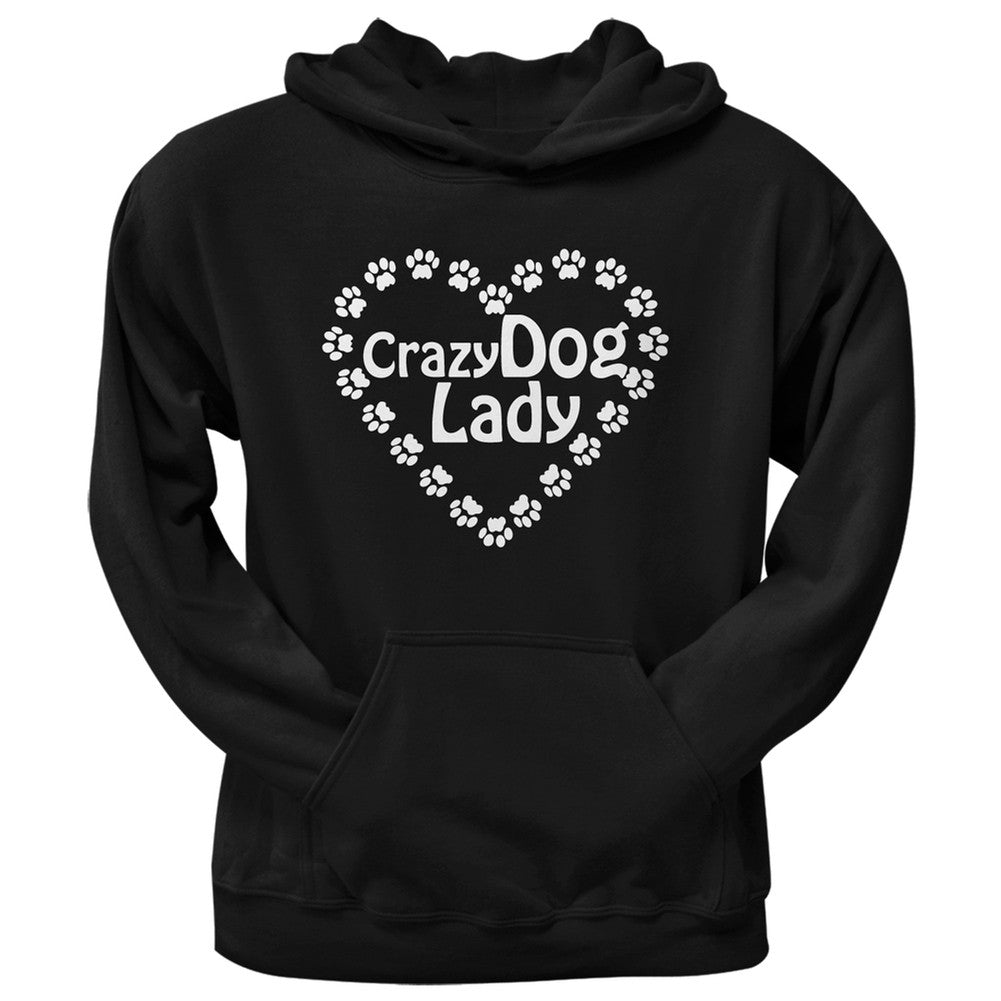 Crazy Dog Lady Paw Heart Black Adult Pullover Hoodie Sweatshirts Old Glory
