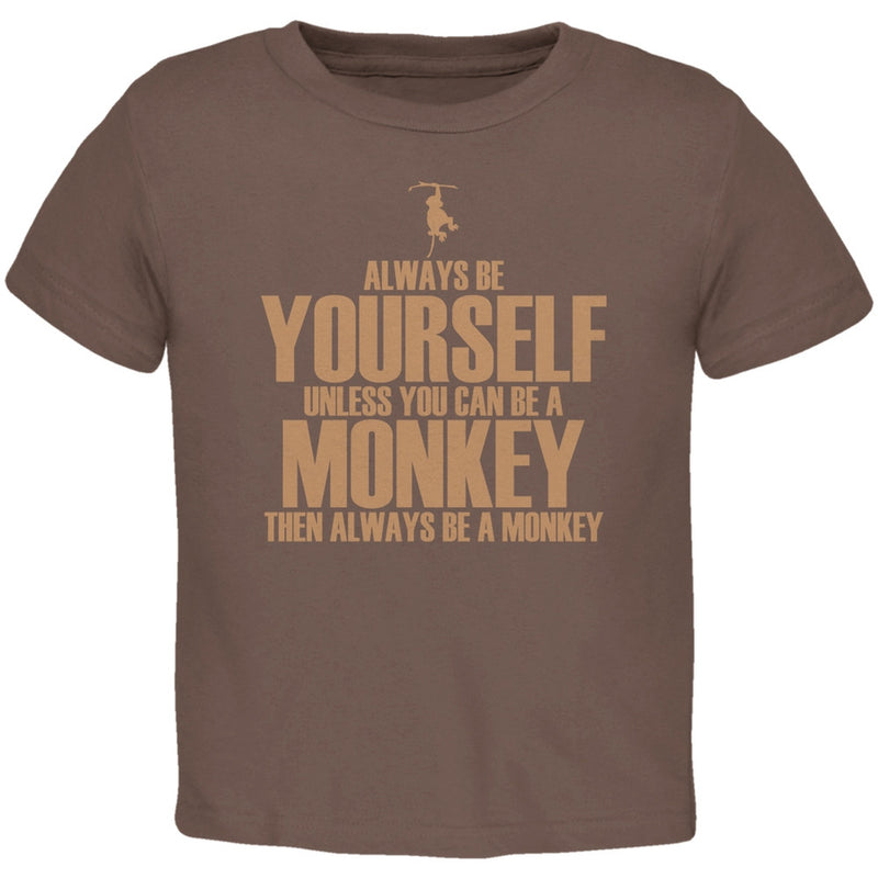 Always Be Yourself Monkey Black Toddler T-Shirt Toddler T-Shirts Old Glory