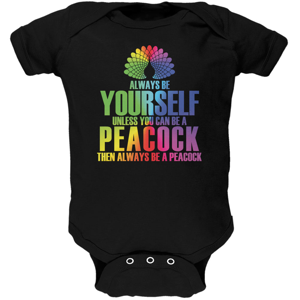 Always Be Yourself Peacock Black Soft Baby One Piece Baby One Piece Old Glory 12 Black