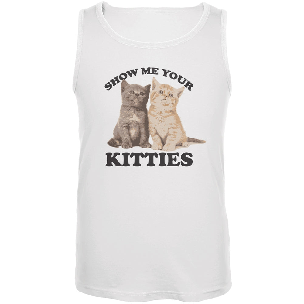 Show Me Your Kitties White Adult Tank Top Tank Tops Old Glory 3XL White