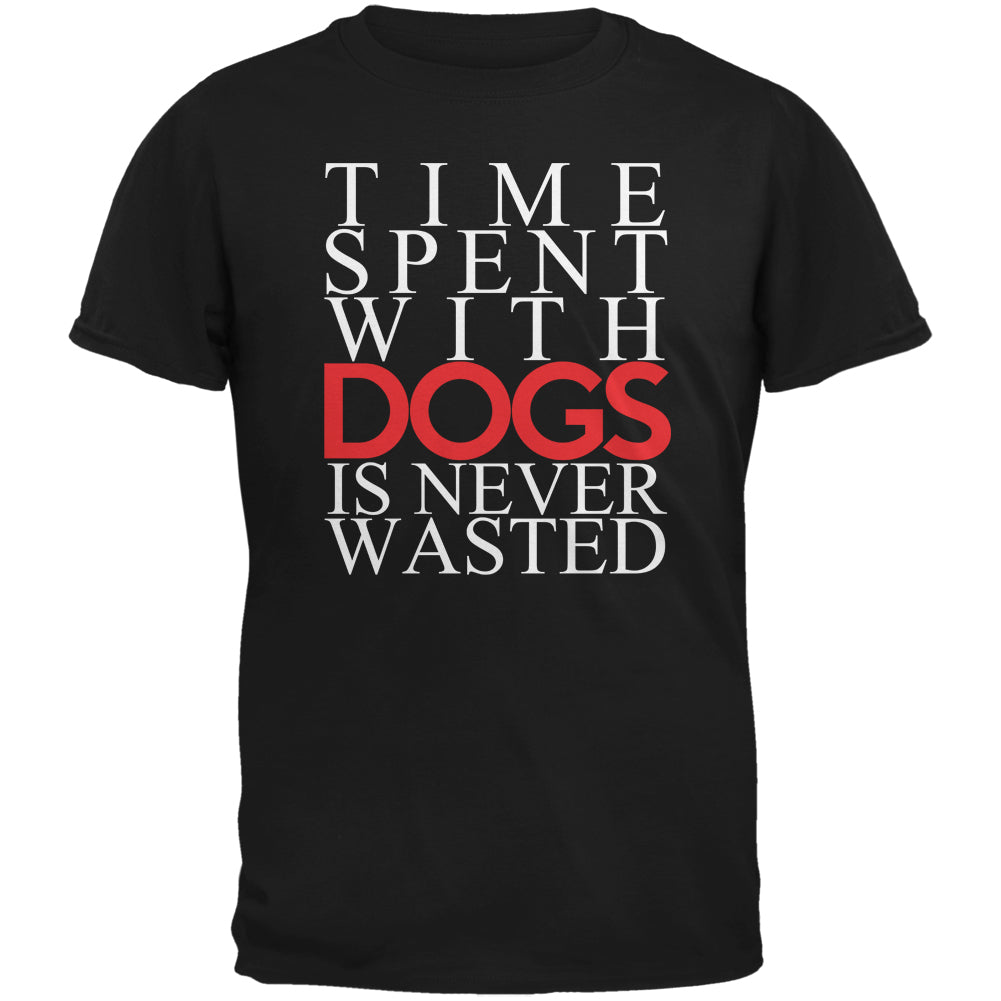 Time Spent With Dogs Never Wasted Black Adult T-Shirt Men's T-Shirts Old Glory 2XL Black