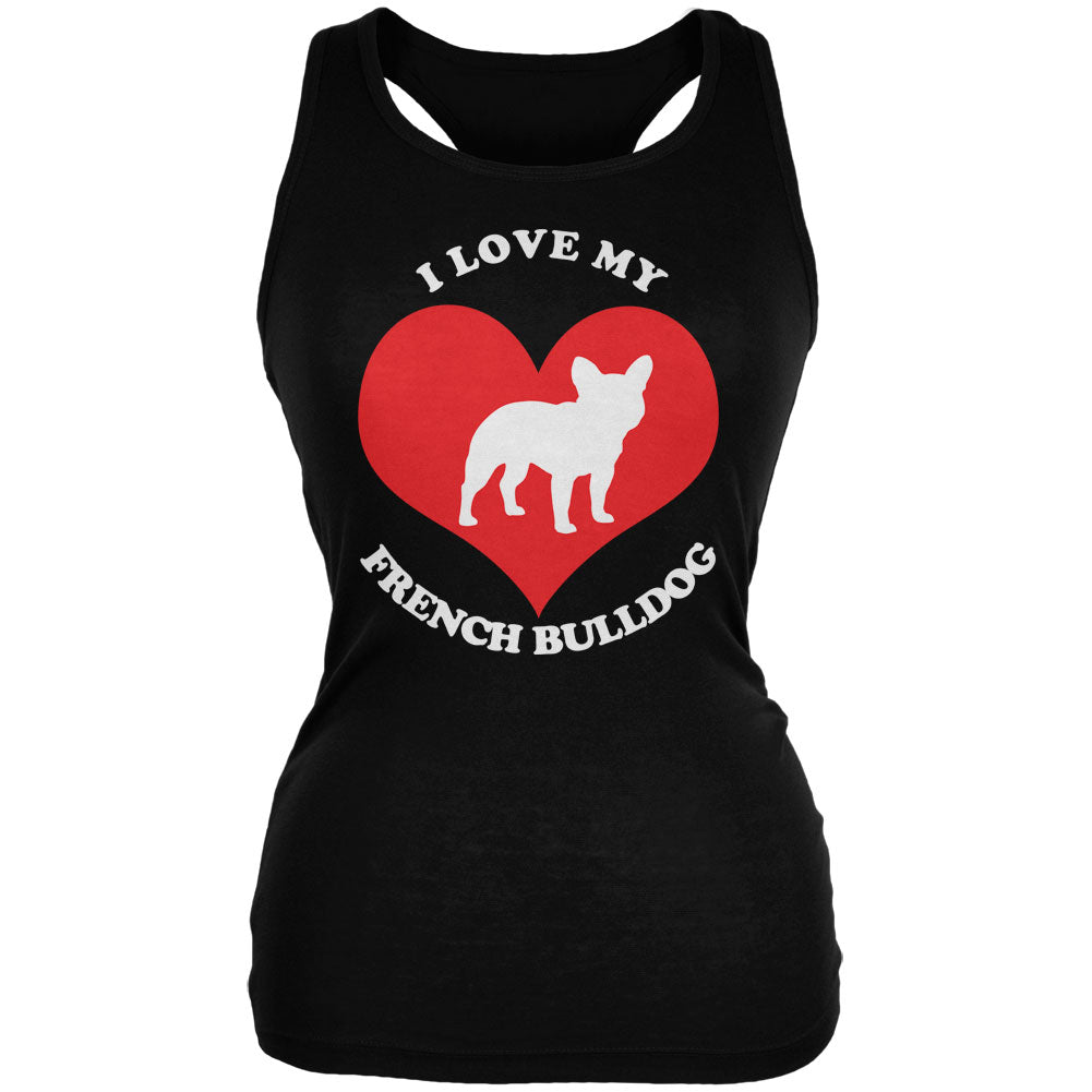 Valentines I Love My French Bulldog Black Juniors Soft Tank Top Tank Tops Old Glory 2XL Black