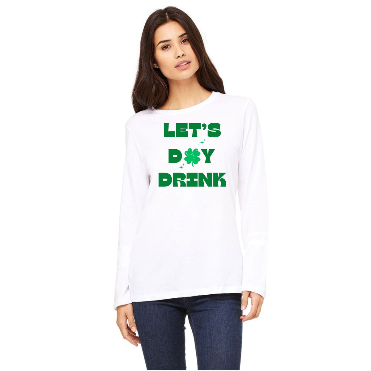 St Patricks Day Lets Day Drink Womens Long Sleeve T Shirt Women's Long Sleeves Oldglory.com SM White 