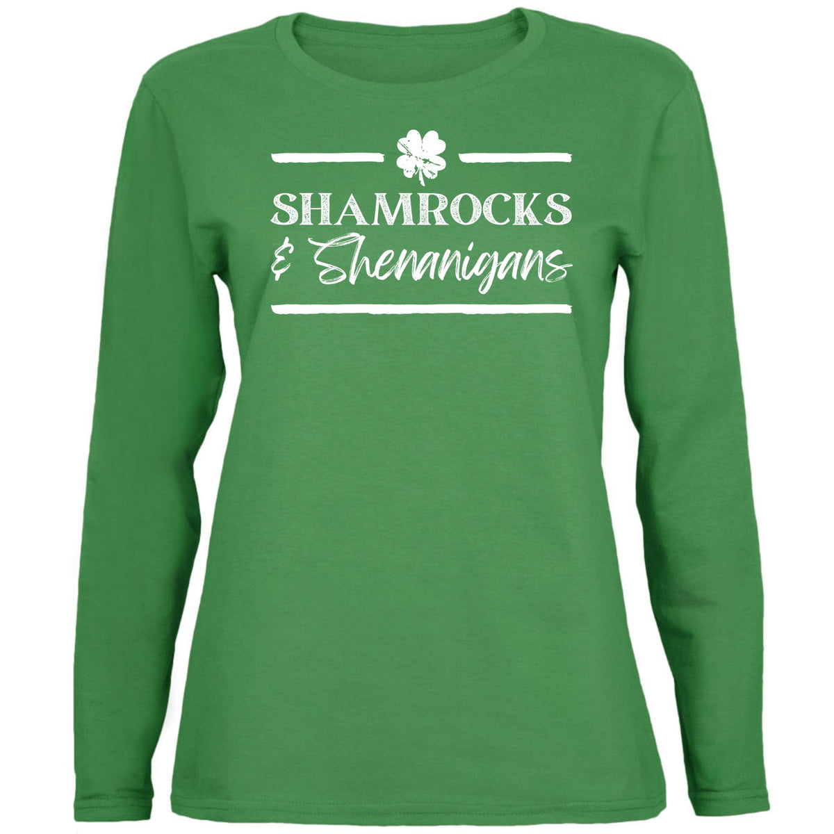 St Patricks Day Shamrock and Shenanigans Womens Long Sleeve T Shirt Women's Long Sleeves Oldglory.com SM Green 