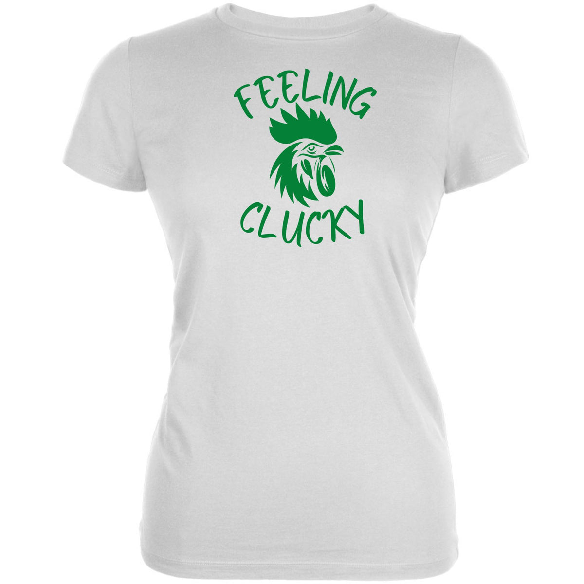 St Patricks Day Feeling Clucky Juniors Soft T Shirt Juniors T-Shirts Oldglory.com SM White 