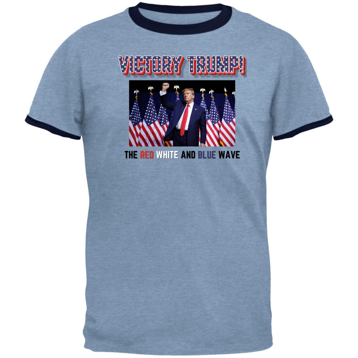 Victory Donald Trump The Red White and Blue Wave Mens Ringer T Shirt Men's T-Shirts Oldglory.com SM Light Blue-Navy 