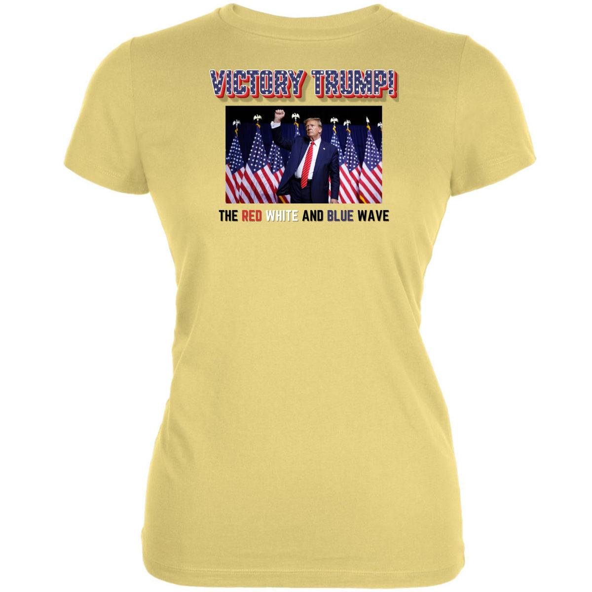 Victory Donald Trump The Red White and Blue Wave Juniors T Shirt Juniors T-Shirts Oldglory.com SM Yellow 