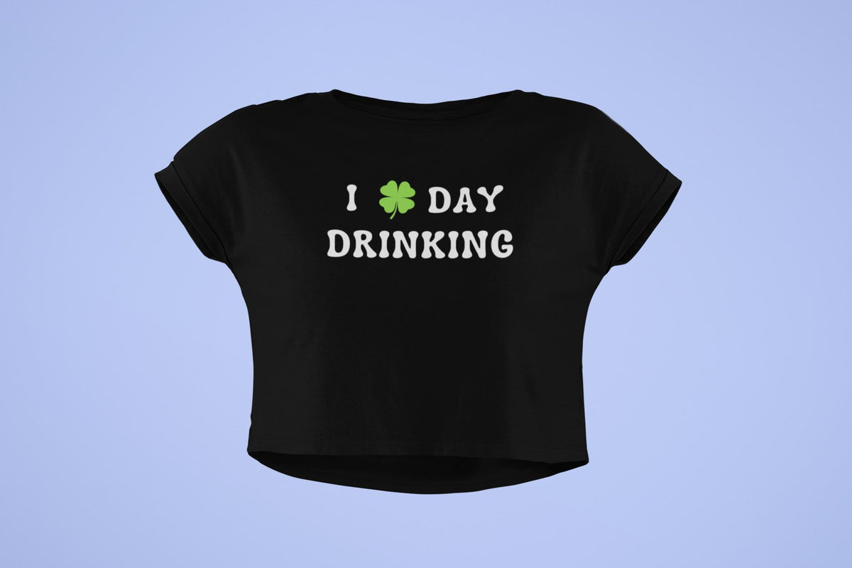 St. Patricks Day Festive I Love Day Drinking Shamrock Juniors Womens Crop Top T Shirt Juniors Crop T-Shirts Oldglory.com