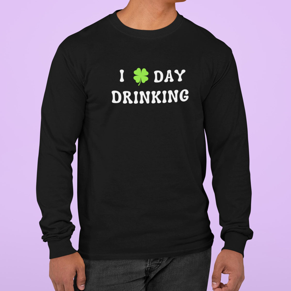 St. Patricks Day Festive I Love Day Drinking Shamrock Mens Long Sleeve T Shirt Men's Long Sleeves Oldglory.com