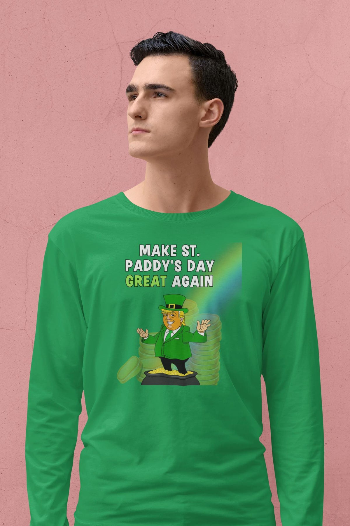 St. Patricks Day Festive and Political Trump Figure Themed Make St. Paddys Day Great Again End of the Rainbow Mens Long Sleeve T Shirt Men's Long Sleeves Oldglory.com